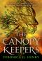 [The Scorched Earth 01] • The Canopy Keepers